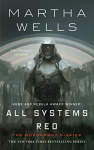 Read more about the article Book of the Week: All Systems Red by Martha Wells